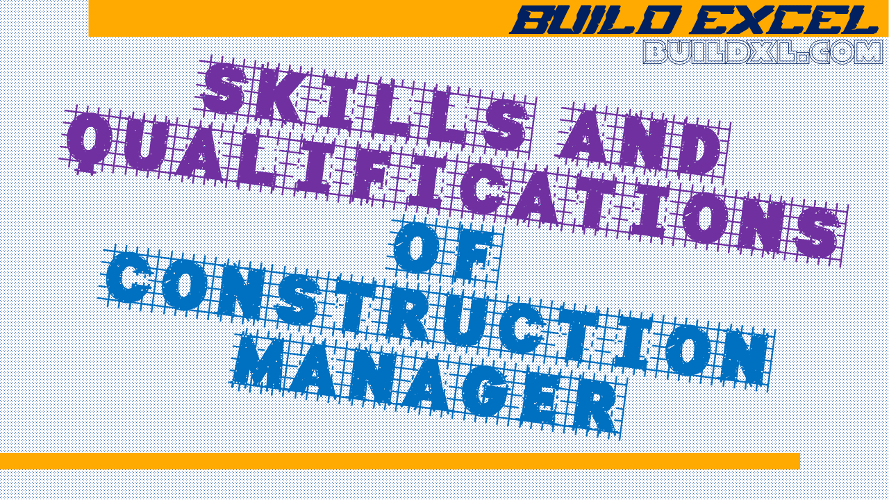 Mastering Construction Management: A Guide to Essential Skills
